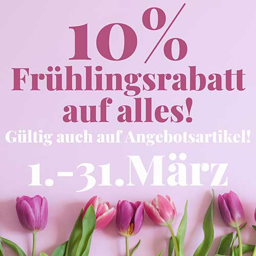 -10% Frühlingsrabatt